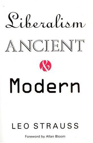 Liberalism, Ancient and Modern, Leo Strauss